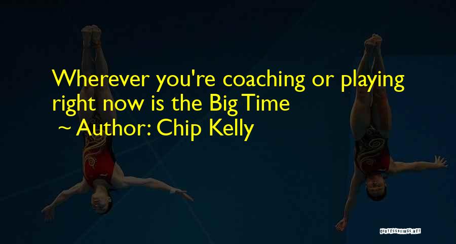 Finson Rick Quotes By Chip Kelly