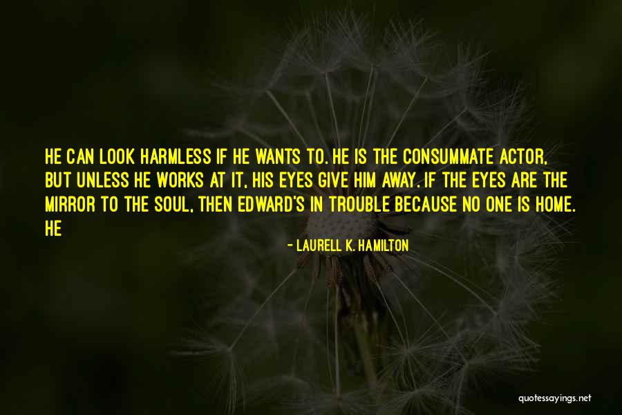 Fintastic Charlotte Quotes By Laurell K. Hamilton Fintastic Charlotte Quotes By Laurell K. Hamilton