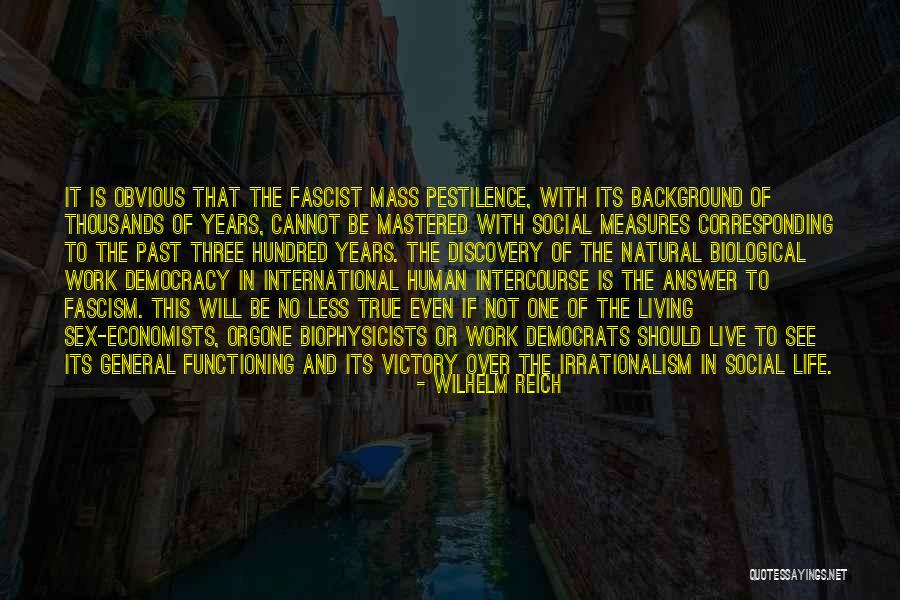 Finty Quotes By Wilhelm Reich Finty Quotes By Wilhelm Reich