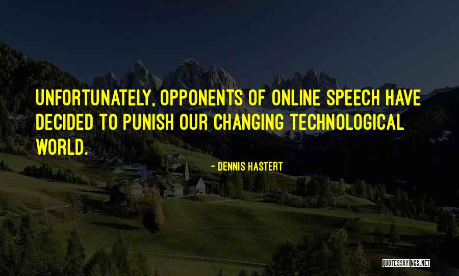 Finzi Contini Quotes By Dennis Hastert Finzi Contini Quotes By Dennis Hastert