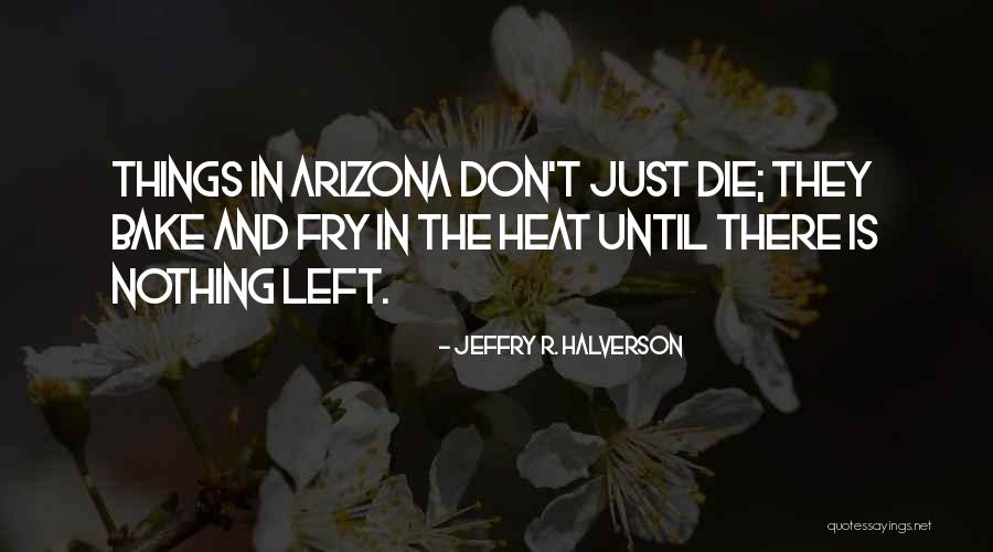 Fiocchi Quotes By Jeffry R. Halverson Fiocchi Quotes By Jeffry R. Halverson