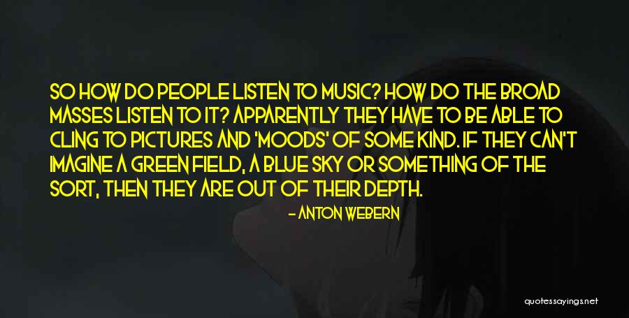 Fiolet W Quotes By Anton Webern Fiolet W Quotes By Anton Webern