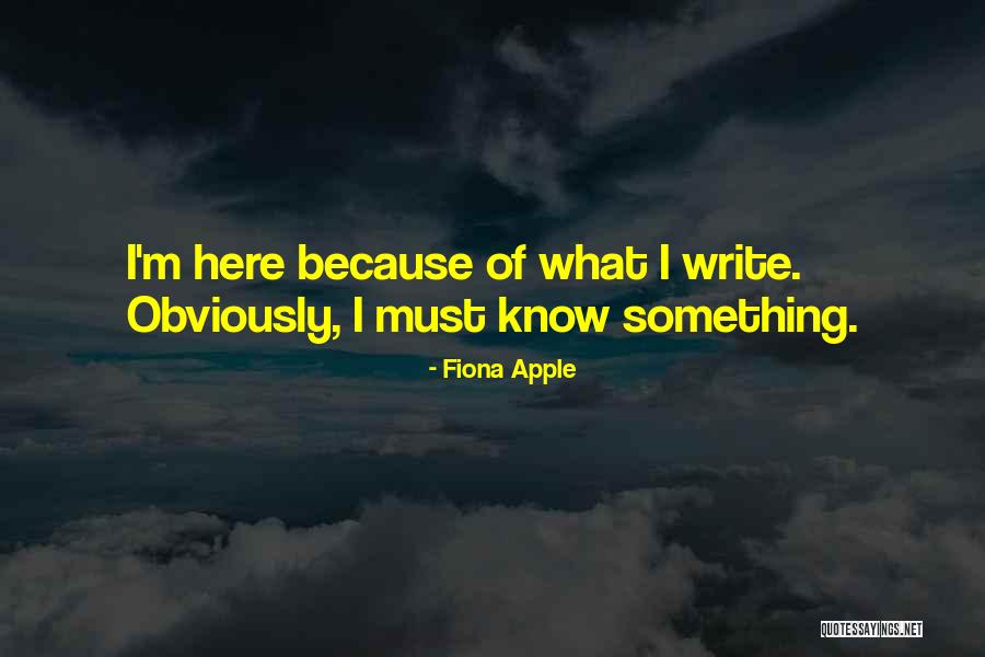 Fiona Apple Quotes 1222443 Fiona Apple Quotes 1222443