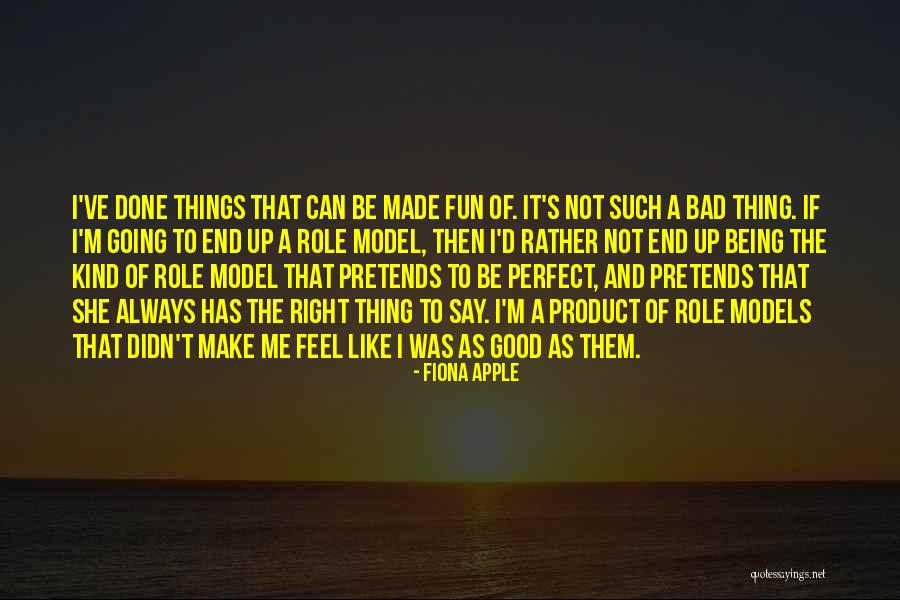 Fiona Apple Quotes 1841061