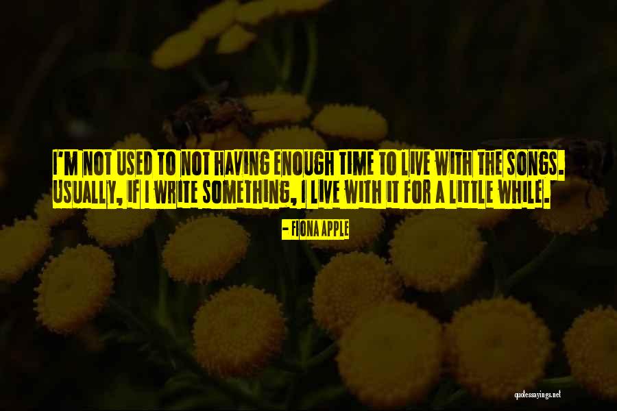 Fiona Apple Quotes 2206295 Fiona Apple Quotes 2206295
