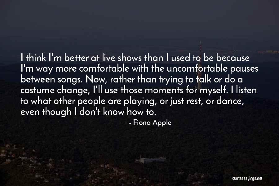Fiona Apple Quotes 617808 Fiona Apple Quotes 617808