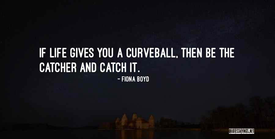 Fiona Boyd Quotes 2099527 Fiona Boyd Quotes 2099527