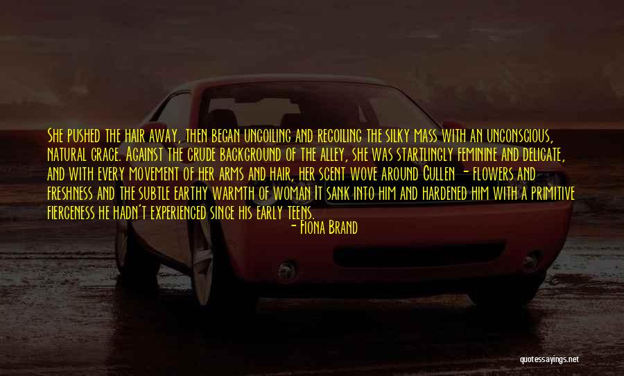 Fiona Brand Quotes 286861