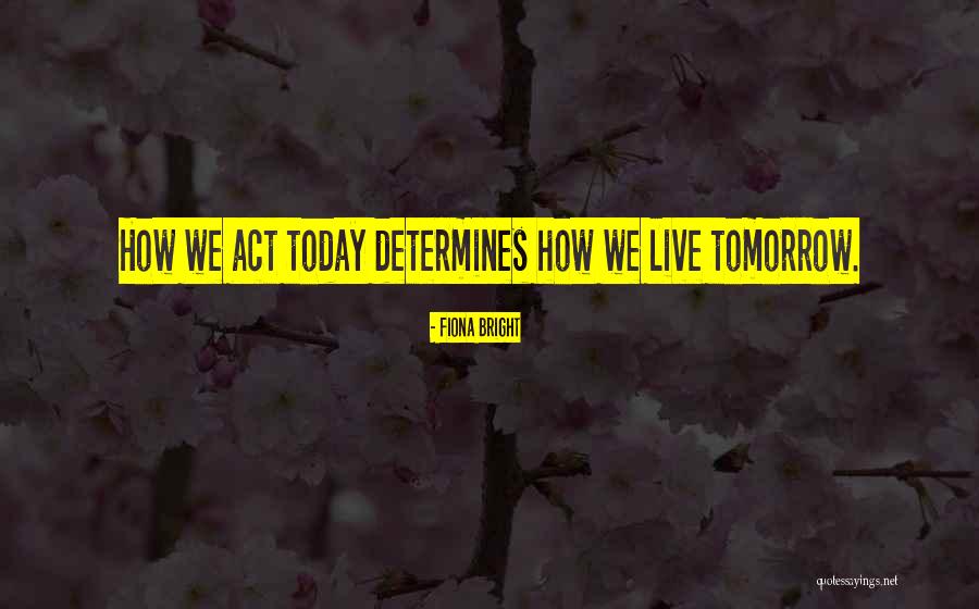 Fiona Bright Quotes 1323190 Fiona Bright Quotes 1323190