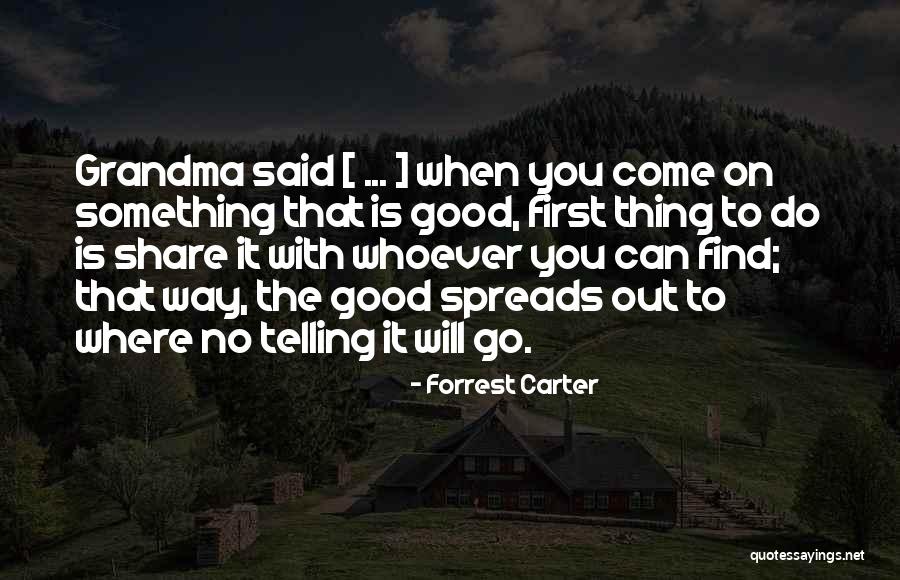 Fiona Coyne Quotes By Forrest Carter Fiona Coyne Quotes By Forrest Carter