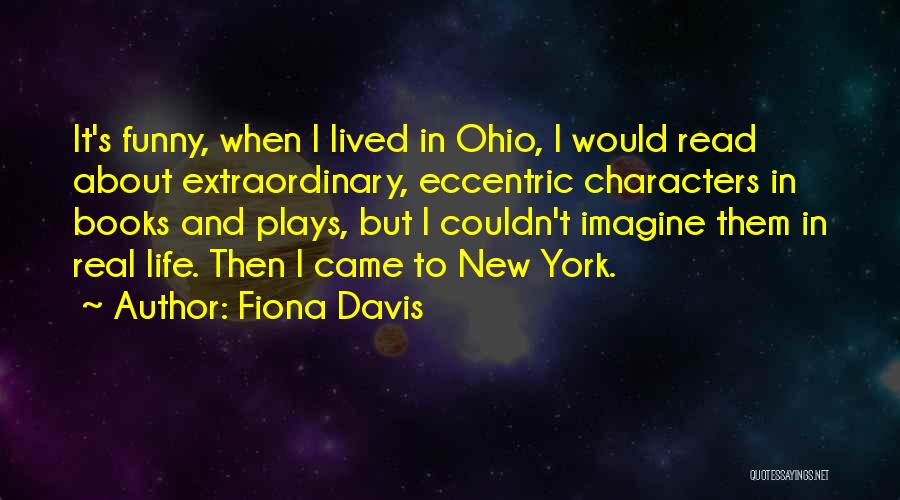 Fiona Davis Quotes 808711