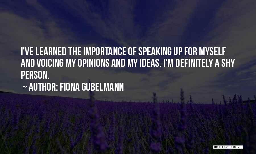 Fiona Gubelmann Quotes 1556442