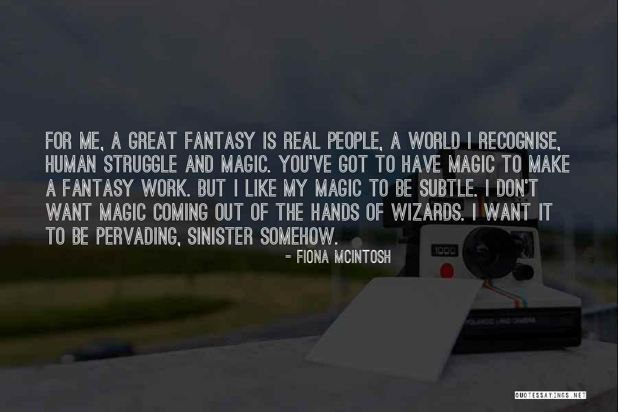 Fiona McIntosh Quotes 1360249 Fiona McIntosh Quotes 1360249