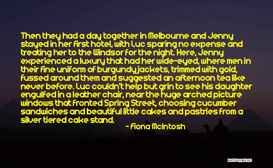 Fiona McIntosh Quotes 1898752 Fiona McIntosh Quotes 1898752
