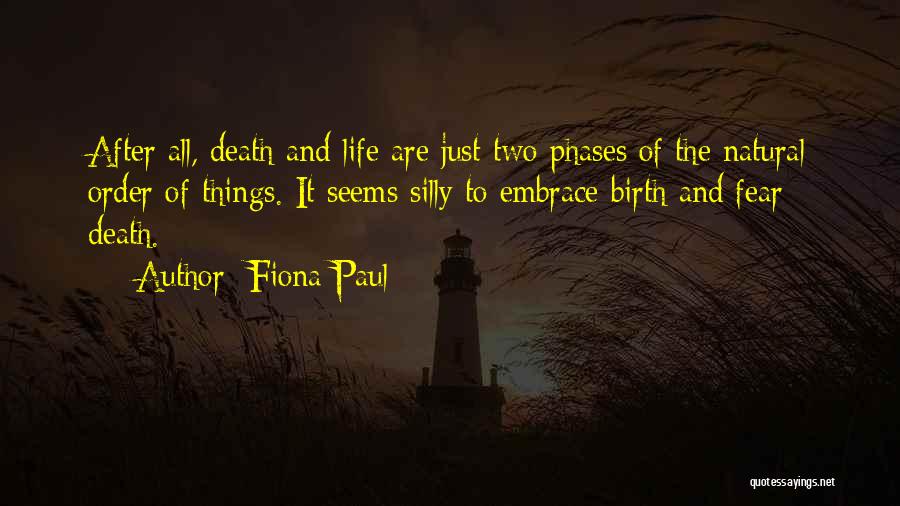 Fiona Paul Quotes 1832244