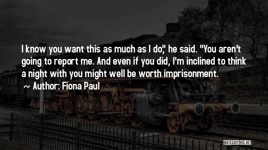 Fiona Paul Quotes 695511