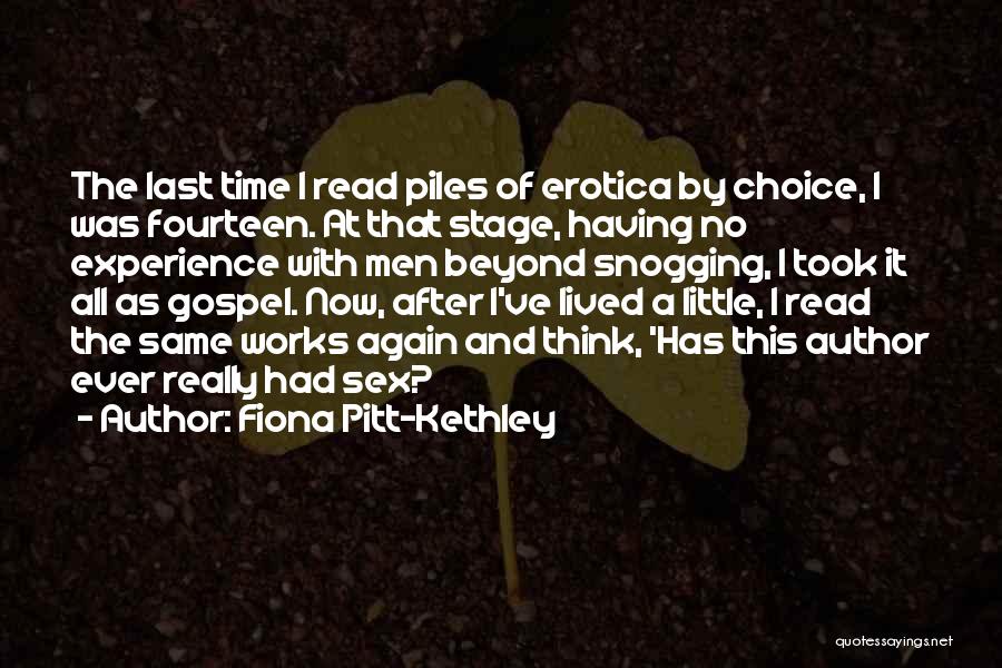 Fiona Pitt-Kethley Quotes 1655898