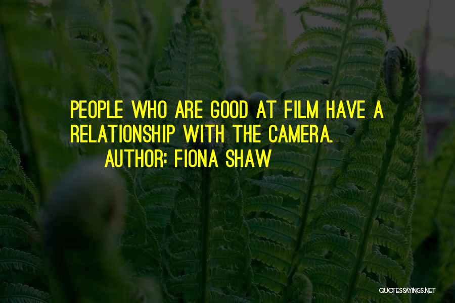 Fiona Shaw Quotes 1706088