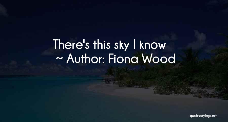Fiona Wood Quotes 1104229