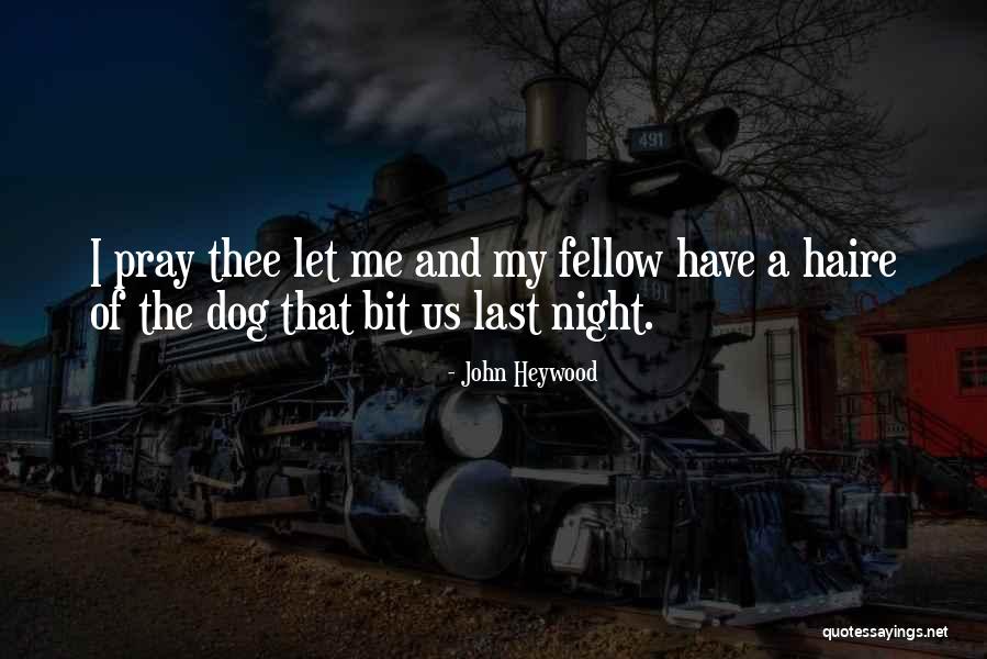 Fionas Midland Quotes By John Heywood Fionas Midland Quotes By John Heywood