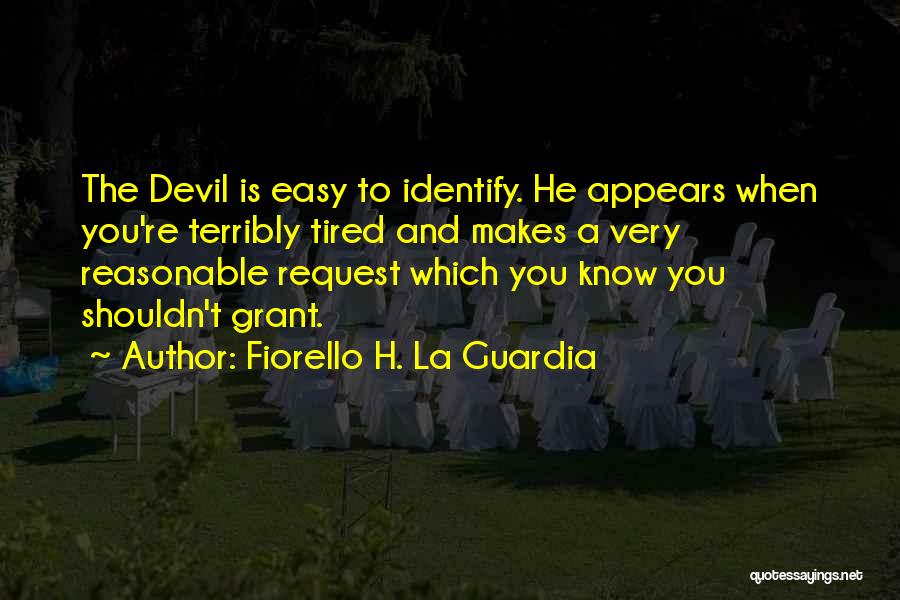 Fiorello H. La Guardia Quotes 1536737