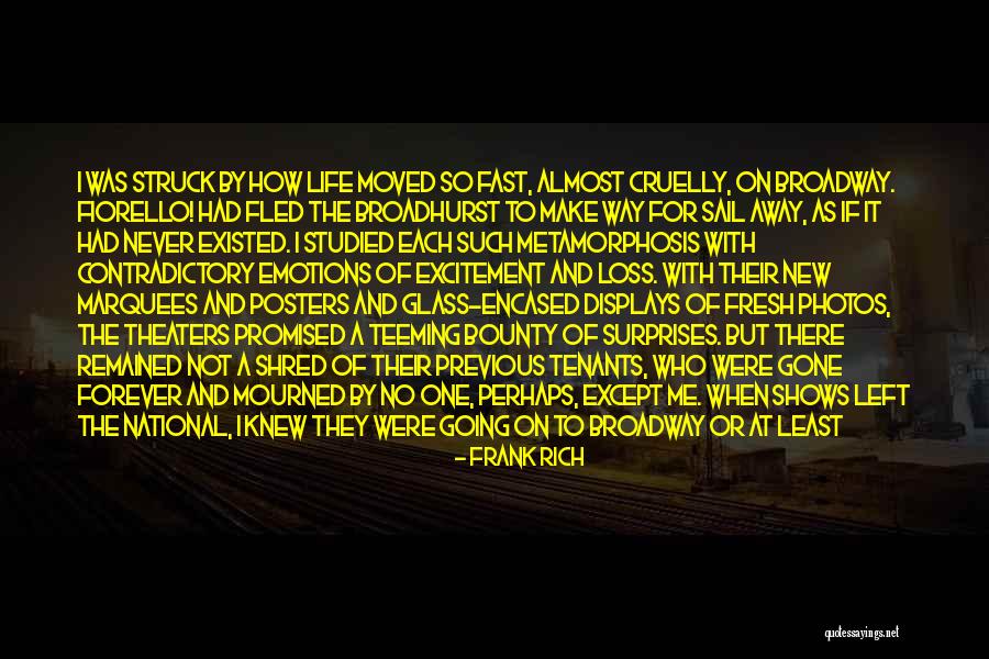 Fiorello Quotes By Frank Rich