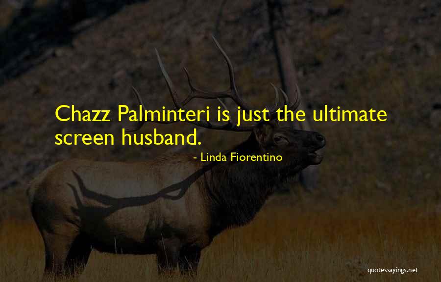 Fiorentino Linda Quotes By Linda Fiorentino Fiorentino Linda Quotes By Linda Fiorentino