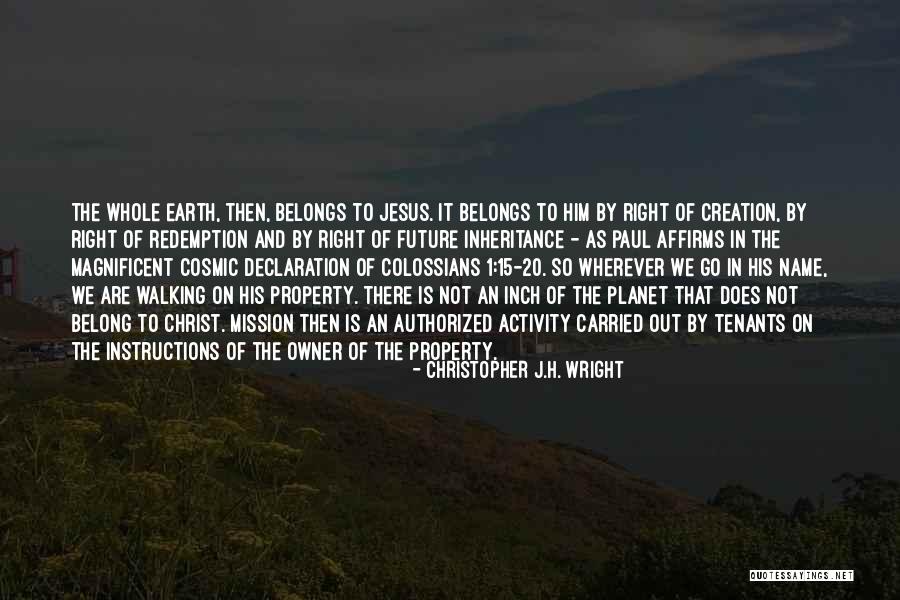 Fiorenzo Iaconangelo Quotes By Christopher J.H. Wright Fiorenzo Iaconangelo Quotes By Christopher J.H. Wright