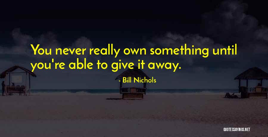 Fioretto Nutrition Quotes By Bill Nichols Fioretto Nutrition Quotes By Bill Nichols