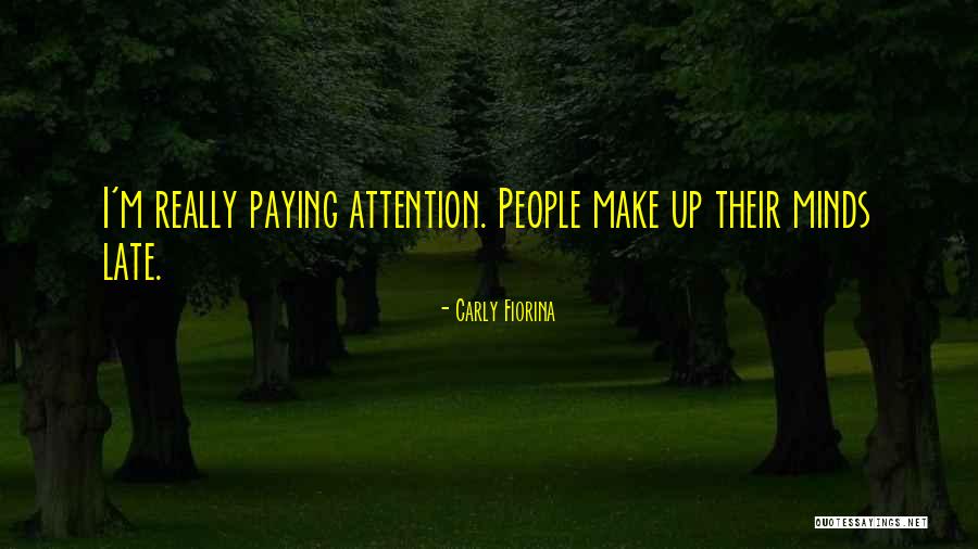 Fiorina Carly Quotes By Carly Fiorina