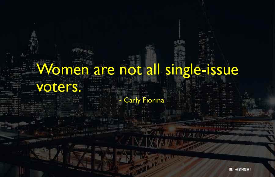 Fiorina Carly Quotes By Carly Fiorina