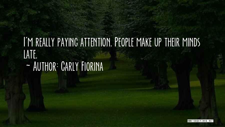 Fiorina Quotes By Carly Fiorina