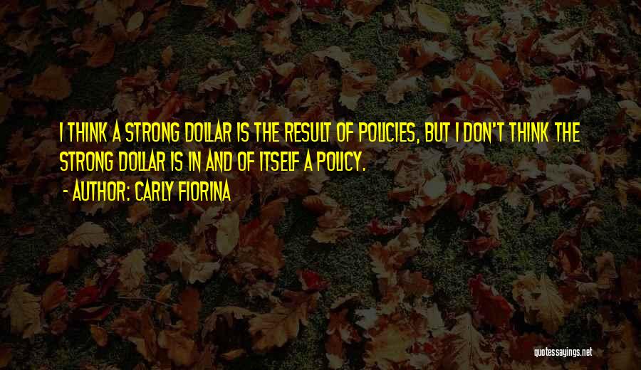 Fiorina Quotes By Carly Fiorina