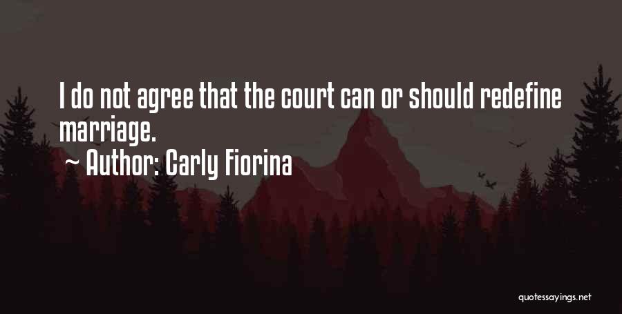 Fiorina Quotes By Carly Fiorina