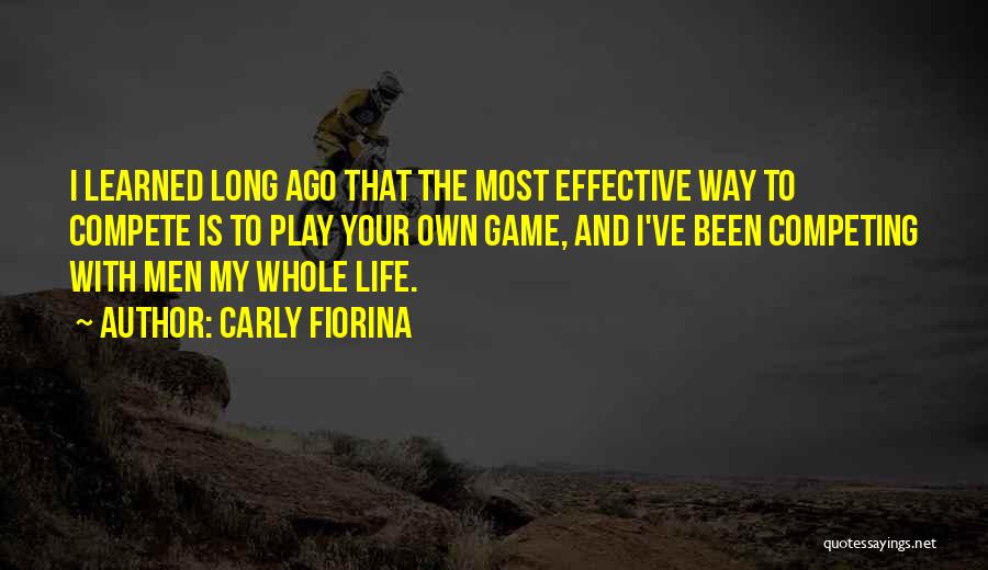 Fiorina Quotes By Carly Fiorina