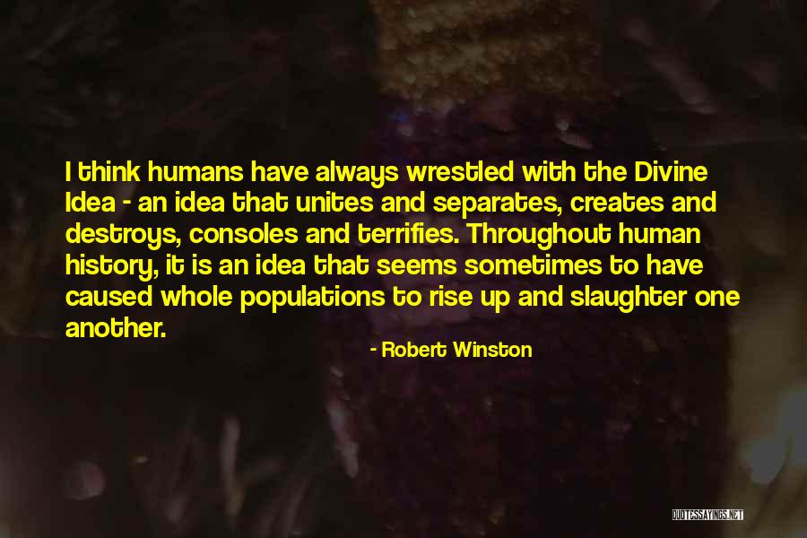 Fiquei Desempregado Quotes By Robert Winston Fiquei Desempregado Quotes By Robert Winston