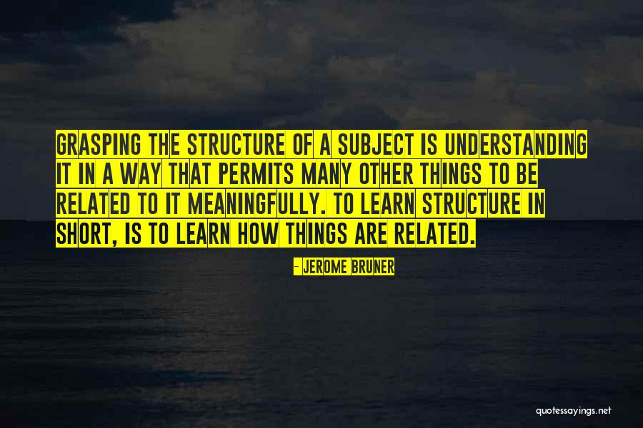Fiquei Quotes By Jerome Bruner Fiquei Quotes By Jerome Bruner