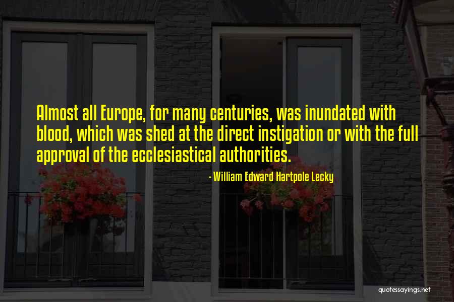 Fiquei Quotes By William Edward Hartpole Lecky Fiquei Quotes By William Edward Hartpole Lecky