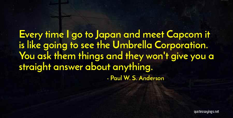 Fiqueso Quotes By Paul W. S. Anderson Fiqueso Quotes By Paul W. S. Anderson