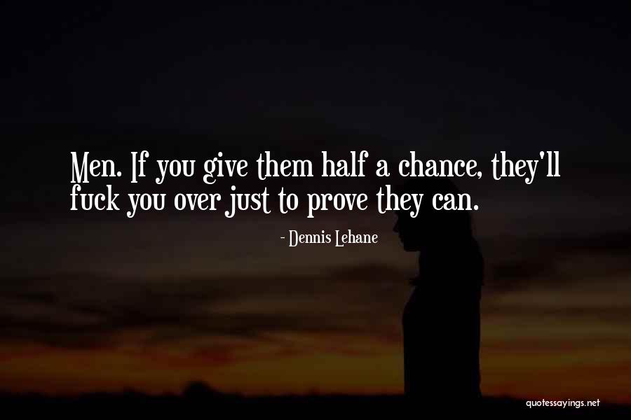 Firangiz Sharifova Quotes By Dennis Lehane Firangiz Sharifova Quotes By Dennis Lehane