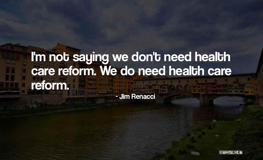 Firbank Australia Quotes By Jim Renacci Firbank Australia Quotes By Jim Renacci