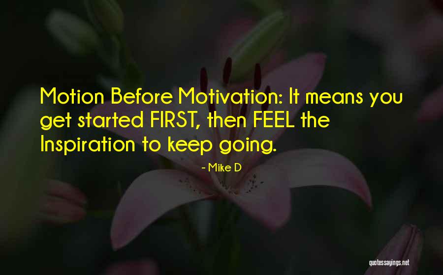 Firbank Motors Quotes By Mike D
