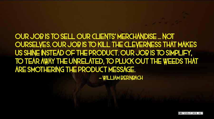 Firbolgs Quotes By William Bernbach Firbolgs Quotes By William Bernbach