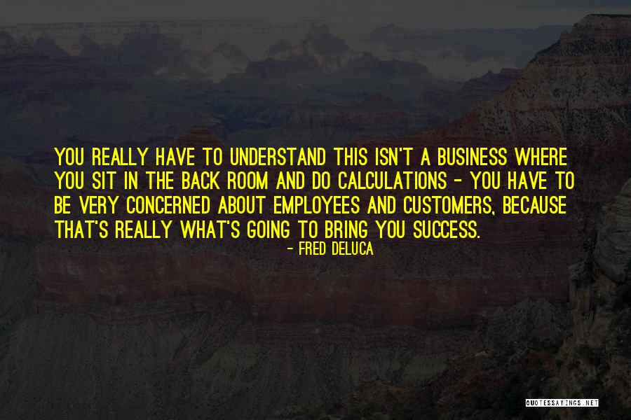 Fircrest Integration Quotes By Fred DeLuca Fircrest Integration Quotes By Fred DeLuca