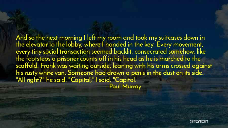 Firdaws Abdelhamid Quotes By Paul Murray Firdaws Abdelhamid Quotes By Paul Murray