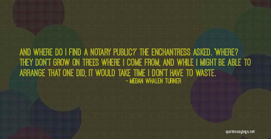 Firdevs Cenneti Quotes By Megan Whalen Turner Firdevs Cenneti Quotes By Megan Whalen Turner