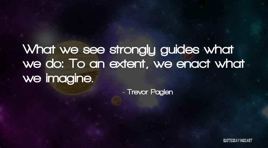 Firdt Quotes By Trevor Paglen Firdt Quotes By Trevor Paglen
