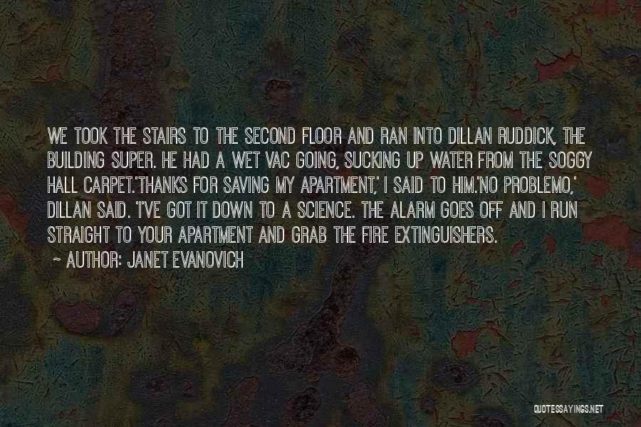 Fire Alarm Quotes By Janet Evanovich