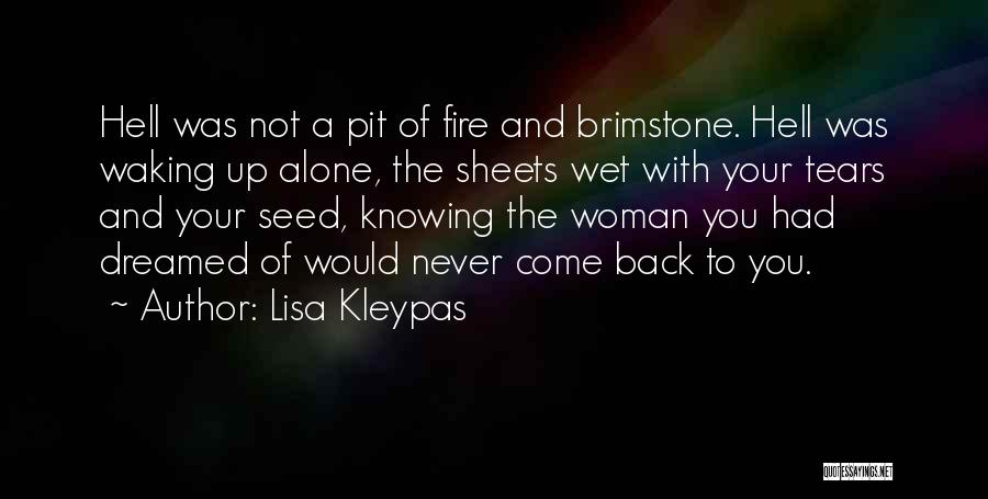 Fire And Brimstone Quotes By Lisa Kleypas