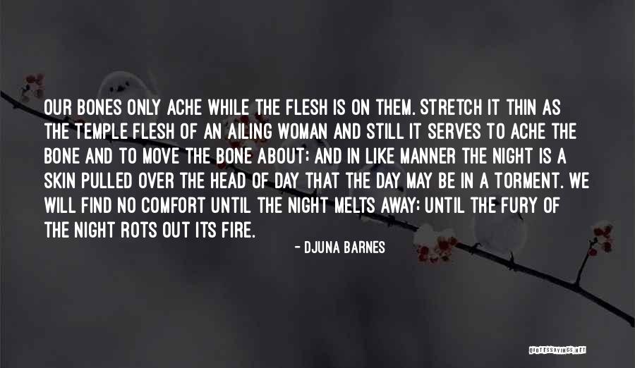 Fire And Fury Quotes By Djuna Barnes Fire And Fury Quotes By Djuna Barnes